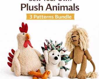 Stuffed Animal Sewing Pattern – Lion, Rooster, Hedgehog Plush (PDF)