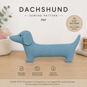 Peut inclure: Un jouet en peluche teckel en tissu bleu avec une texture côtelée et un œil noir. Le texte indique DACHSHUND SEWING PATTERN PDF, 2D FLAT PATTERN TWO-LEGGED DESIGN, PRINTABLE PATTERN, STEP-BY-STEP PHOTO GUIDE, INSTANT DOWNLOAD, et une note sur le design.