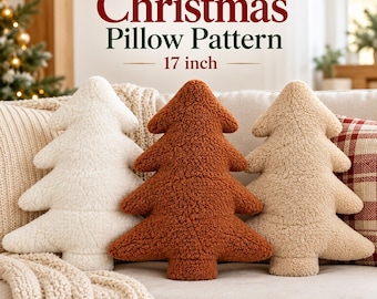 May include: Three tree-shaped pillows made of textured, fuzzy fabric. The pillows are white, rust-orange, and beige. The text above reads Christmas Pillow Pattern 17 inch. These decorative items are shaped like stylized evergreen trees.