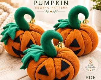 Halloween Pumpkin Sewing Pattern PDF, Plush Stuffed Pumpkin, 3 Sizes, Instant Download