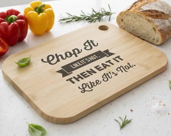 Funny Engraved Bamboo Cutting Board: "Chop It Like It's Hot", ideal gift