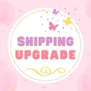 Shipping Upgrade