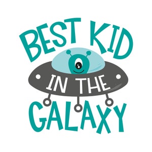 Best Kid Galaxy, Space SVG, Galaxy SVG, Planets SVG, Solar System Clipart, Outer Space Png Graphics, Instant Download, Commercial Use