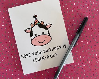 Legen-DAIRY Birthday Card