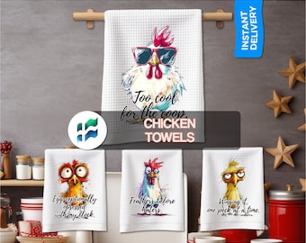Funny Chicken Kitchen Towels: Farmhouse Tea Towel Designs (PNG Digital Download)