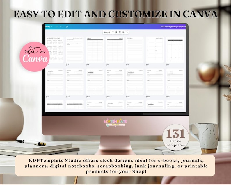 May include: A desktop computer displays a variety of templates. The screen shows a grid of white pages with black lines. Text on the screen reads "EASY TO EDIT AND CUSTOMIZE IN CANVA". A pink circle says "edit in Canva". A mug and a stack of paper are on the desk.