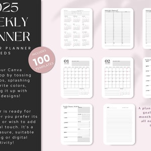 May include: A set of 100 printable weekly planner templates for 2025. The templates include monthly calendars, weekly planners, and goal setting pages. The templates are designed in a simple, minimalist style with black and white text on a white background.