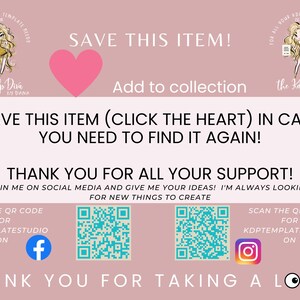 Puede incluir: Fondo rosa con un icono de coraz&oacute;n y el texto "Save this item!" y "Add to collection". Debajo del texto hay una ilustraci&oacute;n de dibujos animados de una mujer con cabello rubio y un vestido rosa. El texto "Save this item (click the heart) in case you need to find it again!" est&aacute; debajo de la ilustraci&oacute;n. Debajo de eso est&aacute; el texto "Thank you for all your support! Join me on social media and give me your ideas! I'm always looking for new things to create." Debajo de eso est&aacute; un c&oacute;digo QR con el texto "Scan the QR code for KDPTEMPLATESTUDIO on" y un icono de Facebook. Debajo de eso est&aacute; otro c&oacute;digo QR con el texto "Scan the QR code for KDPTEMPLATESTUDIO on" y un icono de Instagram. El texto "Thank you for taking a look!" est&aacute; en la parte inferior de la imagen.