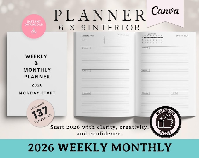 2026 Weekly & Monthly Planner: KDP Interior Canva Template (6x9, Monday Start Date)