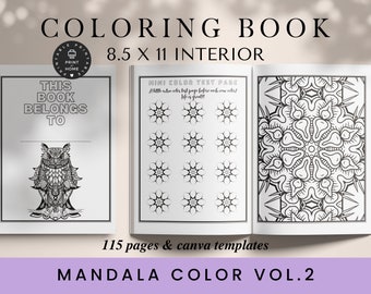Mandala Coloring Book Vol. 2: 115 Pages, 8.5x11 (KDP Template)