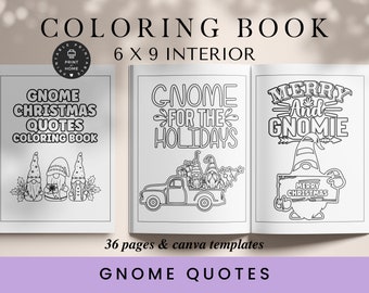 Christmas Gnomes Quotes Coloring Book: KDP Interior, 6x9 (Canva Template)