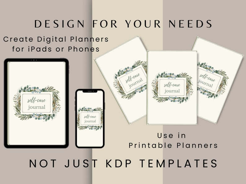 May include: A digital planner template design for iPads and phones. The template features a green and gold watercolor wreath with the text "self-care journal".