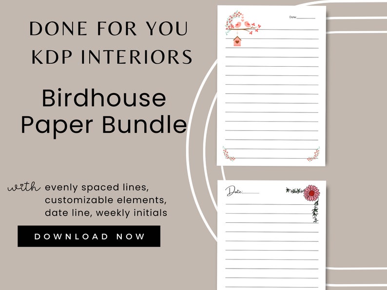 May include: Two printable lined paper templates with birdhouse and flower illustrations. The top template has a birdhouse with two birds on a branch and the bottom template has a pink flower with green leaves. Both templates have a date line and evenly spaced lines.