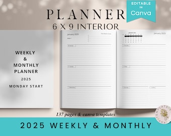 2025 Weekly Monthly Planner: 6x9 KDP Interior, Canva Template