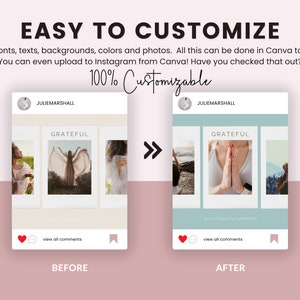 May include: Before and after images showing how to customize a social media post using Canva. The before image shows a collage of photos with a beige background and the text "GRATEFUL". The after image shows a collage of photos with a light blue background and the text "GRATEFUL". Both images have the username "JULIEMARSHALL" at the top.