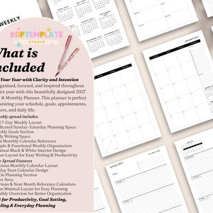 May include: A collection of white paper planner pages with black text, including weekly and monthly layouts for 2027. The image includes a pink and white graphic with the text "What is included" and a list of features.