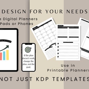 Puede incluir: Plantillas de planificador digital con el texto "DESIGN FOR YOUR NEEDS". La imagen muestra una tableta y un tel&eacute;fono que muestran p&aacute;ginas de planificador, junto con p&aacute;ginas de planificador impresas. El texto "DAILY GOAL PLANNER" es visible en la tableta. El texto "If the plan doesn't work, change the plan, not the goal" est&aacute; en el tel&eacute;fono.