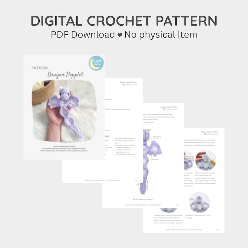 May include: Digital crochet pattern PDF download. The image shows a crochet pattern for a dragon, with instructions and diagrams. The dragon is a light purple color and has wings. The text on the image says "Dragon Popplet".