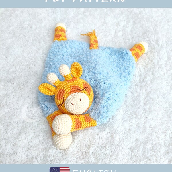 Crochet Lovey Pattern ~ Sleepy Giraffe Security Blanket ~ PDF Download