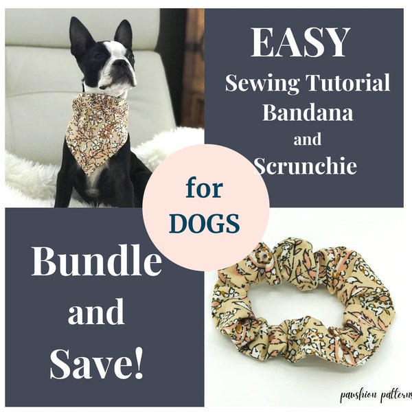 Dog Bandana Sewing Pattern and Matching Scrunchie/ PDF Sewing Tutorial for Dog Bandanas/3 Sizes / Digital/ Instant Download