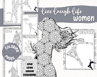 Adult Coloring Pages | Live Love Laugh Women's Flower Theme | Inspirational Coloring Sheets for Adults Teens Kids