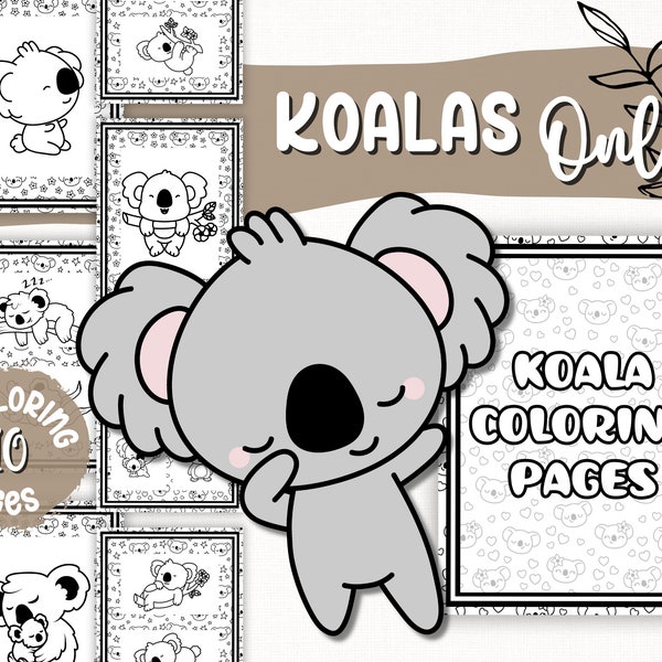 Coloring Pages | Koalas Only Coloring Pages | Relax and Color Your Way to Serenity with 10 Delightful Illustrations | Letter and A4 Format