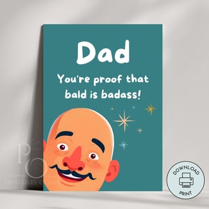 Funny Father&#39;s Day Card, Dad Birthday Card Printable Last Minute Instant Download 5&quot;x7&quot; inches for Bald Dad Daddy Joke Humorous Card