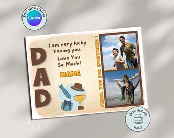 May include: A Father's Day card with a brown background and the word "DAD" in large brown letters. The card has a message that says "I am very lucky having you. Love You So Much!" and a space for a name. The card also has a picture of a tie, a hat, a trophy, and a gift box. The card has two photos of a father and son.