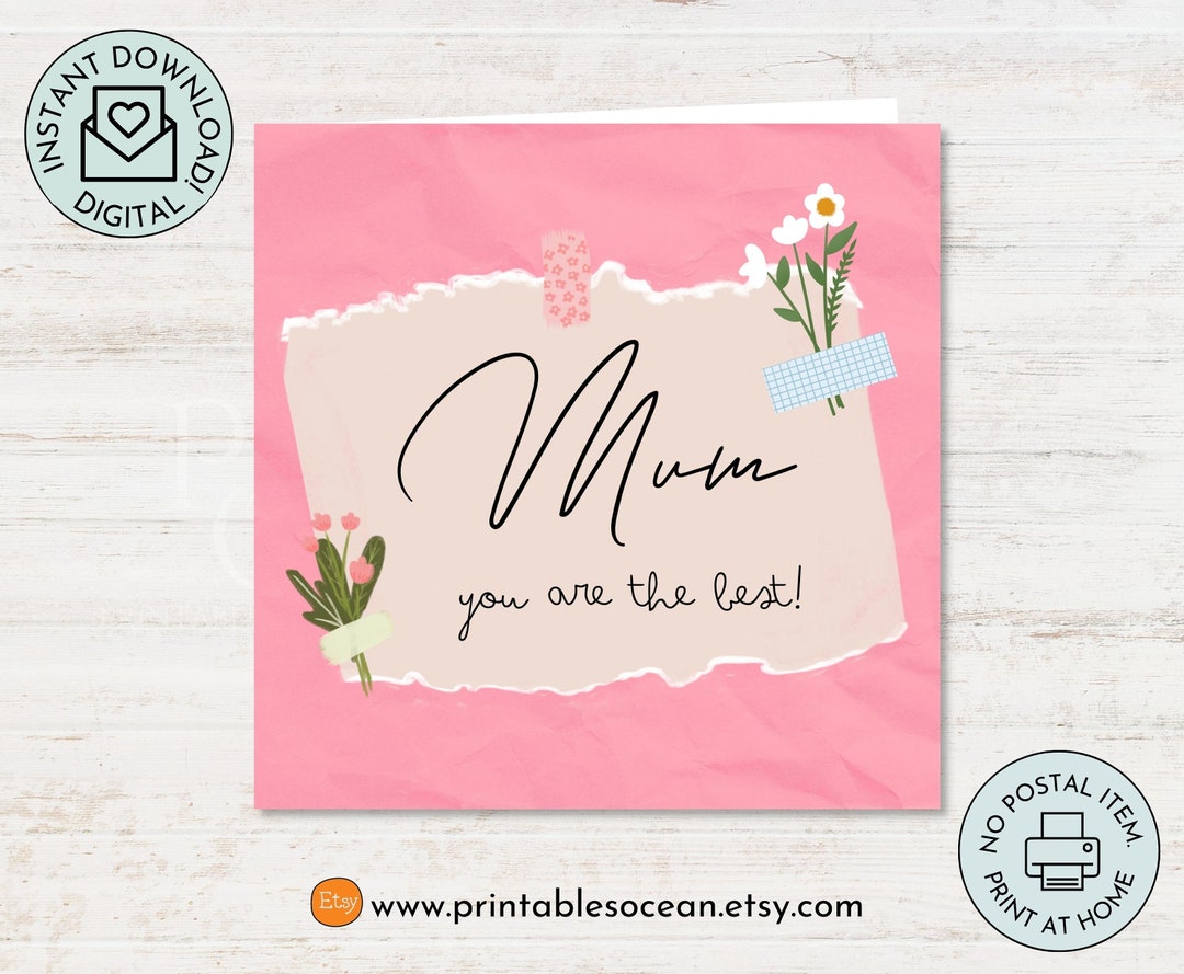 You Are the Best Mom Card Printable Handmade, Print at Home Mothers Day ...
