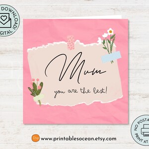 Eres la mejor tarjeta de mamá imprimible hecha a mano, imprime en casa el día de la madre, cumpleaños floral de mamá, tarjeta de último minuto para cualquier ocasión 5x5 pulgadas
