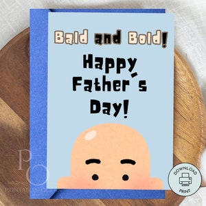 Tarjeta divertida del Día del Padre imprimible última hora descarga instantánea 5 "x 7" para papá calvo papá abuelo abuelo marido novio