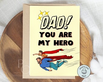 Father&#39;s Day Card Printable You are My Hero Superhero Dad Card, Dad Birthday Card 5x7   Instant Download Any Occasion Last Minute Card