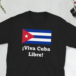 Viva Cuba Libre, Patria y Vida, Cuban Shirt, #SOSCuba, Cuban Tshirts, Cuba Shirts, Cuban Politics, SOS Cuba Shirt