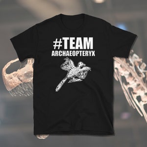 Team Archaeopteryx, Dinosaur Lover Shirt, Paleontology Gift, Fossil Lover Shirt, Fossil Hunter Shirt, Short-Sleeve Unisex T-Shirt