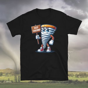 Keep Chasing, Tornado Shirt, Storm Chaser Shirt, Meteorology Shirt, Meteorologist Gift, Twister Short-Sleeve Unisex T-Shirt