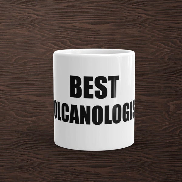 Best Volcanologist Coffee Mug, Volcano Mug, Igneous Mug, Rockhound Gifts, Geology Gifts, Funny Volcano Gift, Geologist Mug