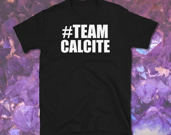 Camisa de calcita del equipo, camisa de mineralogía, camisa de geología, regalo de coleccionista de minerales, camisa de geólogo, camiseta unisex de manga corta Rockhound