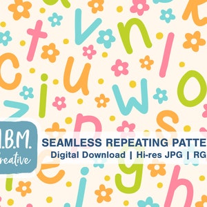Alphabet and Flowers Bright Seamless Repeat Pattern for Commercial Use, Back to School Seamless File, ABCs Letters Digital Download
