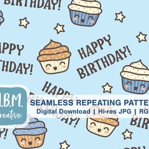 Happy Birthday Cupcakes & Stars on Blue Seamless Repeat Pattern Commercial Use, Boy Party Seamless File, Kids Celebration Digital Download