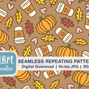 May include: A seamless repeating pattern featuring a brown background with illustrations of pumpkins, coffee cups, hearts, and autumn leaves in shades of orange, yellow, red, and pink.