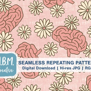 May include: A seamless repeating pattern featuring pink brains and white daisies on a light pink background. The text "M.B.M. Creative" is in the bottom left corner. The text "SEAMLESS REPEATING PATTERN Digital Download | Hi-res JPG | RGB" is in the bottom center.