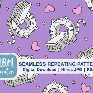 May include: A seamless repeating pattern featuring a cute cartoon cat in a cat scan machine. The background is a light purple color with pink hearts scattered throughout. The text "CAT SCAN" is repeated throughout the pattern.