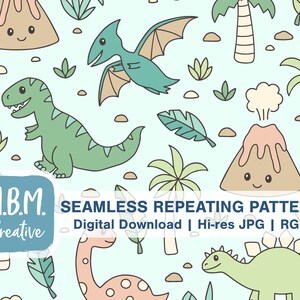 May include: A seamless repeating pattern featuring cartoon dinosaurs, volcanoes, and palm trees in shades of green, blue, and tan. The design includes the text "SEAMLESS REPEATING PATTERN" and "Digital Download | Hi-res JPG | RGB".