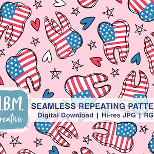 Patriotic Teeth on Pink Seamless Repeat Pattern, Dental Hygienist Digital Download, USA Independence Day Tooth Design