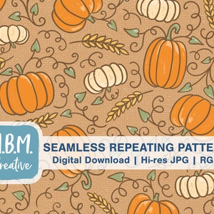 May include: Seamless repeating pattern featuring orange and white pumpkins, wheat stalks, and green leaves on a tan background. The design includes the text "SEAMLESS REPEATING PATTERN" and "Digital Download | Hi-res JPG | RGB".