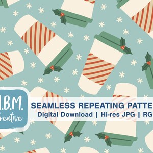 Christmas Coffees on Teal Seamless Repeat Pattern for Commercial Use, Holiday Peppermint Coffee Digital Download, Festive Seamless File