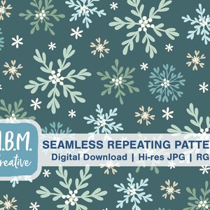 May include: Seamless repeating pattern featuring a teal background with white, light blue, and green snowflakes. The text "M.B.M. Creative" is at the bottom of the image.