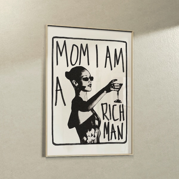 Mom I Am A Rich Man | Aesthetic Retro Vintage Music Poster | Instant Digital Download Print JPG