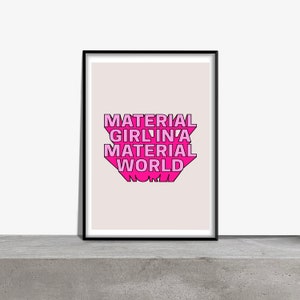 Material Girl In A Material World | 80s Nostalgia Madonna Lyrics Quote Retro Vintage Music Poster | Instant Digital Download Print JPG