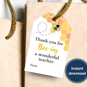 Teacher appreciation gift tags printable, thank you for beeing a wonderful teacher, bee themed end of year favor tag.